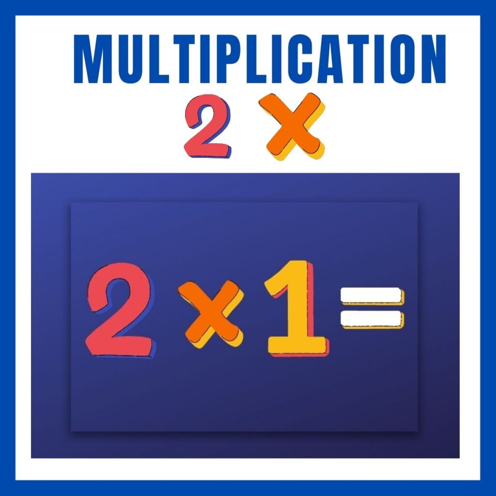 Multiplication facts 2X